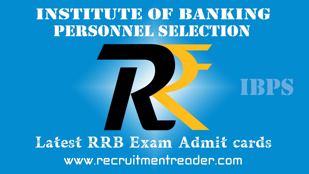 ibps-rrb-x-exam-admit-card-2021-office-asst-prelims-exam-call-letter-recruitment-reader