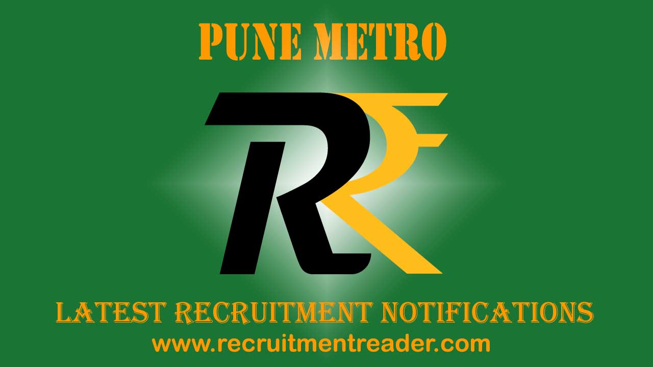 pune-metro-recruitment-2022-new-vacancies-recruitment-reader