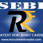SEBI Grade 'A' Admit Card