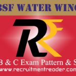 BSF Water Wing Group B & C Exam Pattern & Syllabus