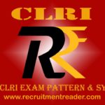 CLRI Technical Asst Exam Pattern & Syllabus