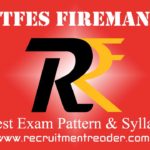 TFES Fireman Exam Pattern & Syllabus