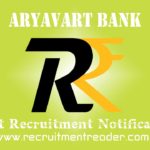 Aryavart Bank Recruitment