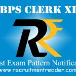 IBPS Clerk XII Exam Pattern 2022