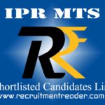 IPR MTS 2022 Shortlisted Candidates List
