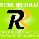 NCBL Mumbai Clerk Admit Card