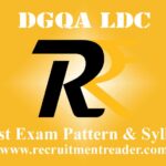 DGQA LDC Exam Pattern & Syllabus 2022