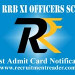 IBPS RRB XI Officers Scale-I Admit Card 2022