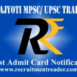 MAHAJYOTI MPSC/ UPSC Training Admit Card 2022