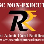 ONGC Non-Executive Admit Card
