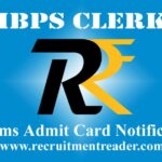 IBPS Clerk Prelims Admit Card 2022
