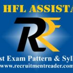 LIC HFL Assistant Exam Pattern & Syllabus