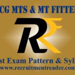 ICG MTS & MT Fitter Exam Pattern & Syllabus