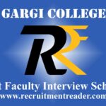 Gargi College Guest Faculty Interview Schedule 2022