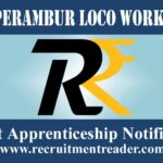 Perambur Loco Works Apprenticeship