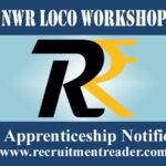 NWR LOCO Workshop Apprenticeship